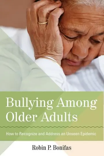 Cover of Bullying Among Older Adults