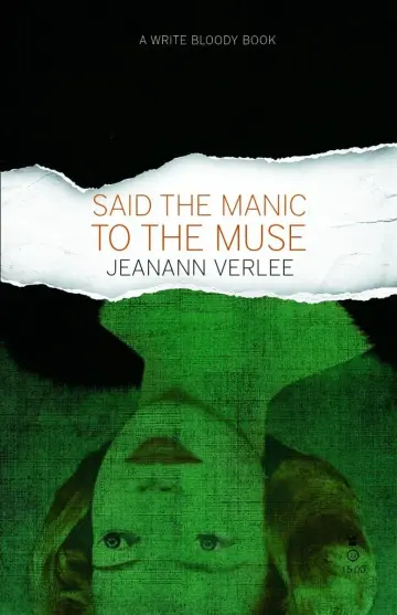 Cover of Said the Manic to the Muse