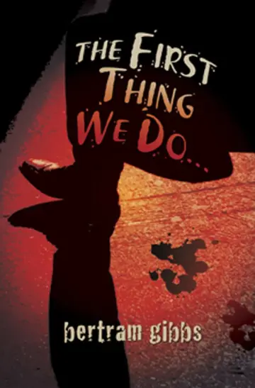 Cover of First Thing We Do