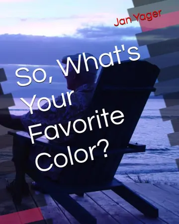 Cover of So, What's Your Favorite Color?