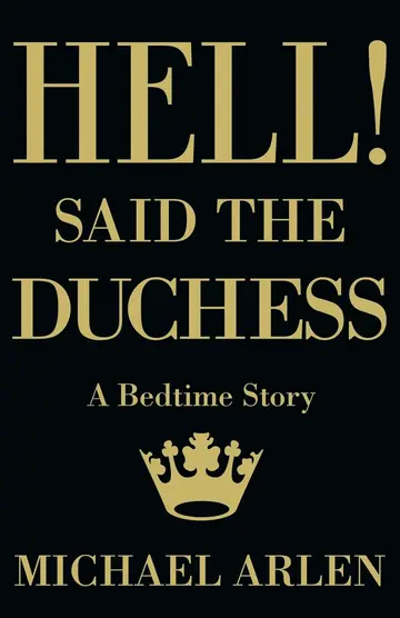 Cover of Hell! Said the Duchess