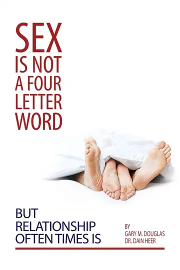 Cover of Sex Is Not a Four Letter Word but Relationship Often Times Is