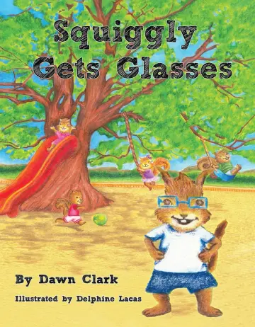 Cover of Squiggly Gets Glasses