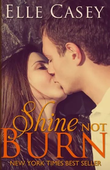 Cover of Shine Not Burn