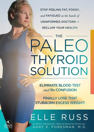 Cover of The Paleo Thyroid Solution