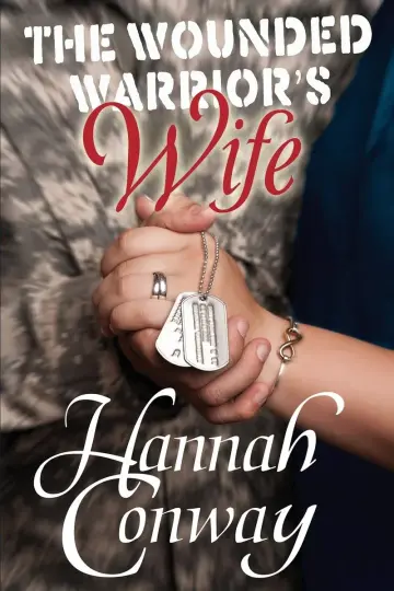 Cover of The Wounded Warrior's Wife