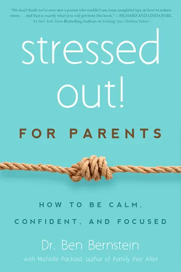 Cover of Stressed Out! for Parents