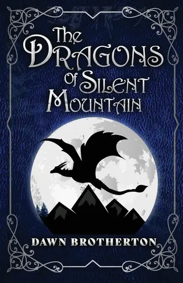 Cover of The Dragons of Silent Mountain