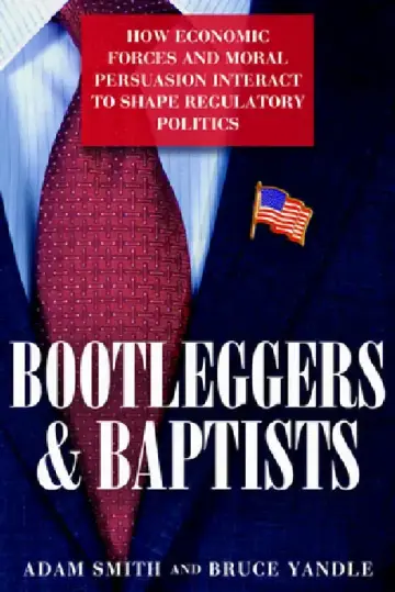 Cover of Bootleggers and Baptists