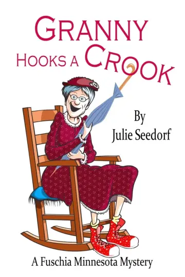 Cover of Granny Hooks a Crook
