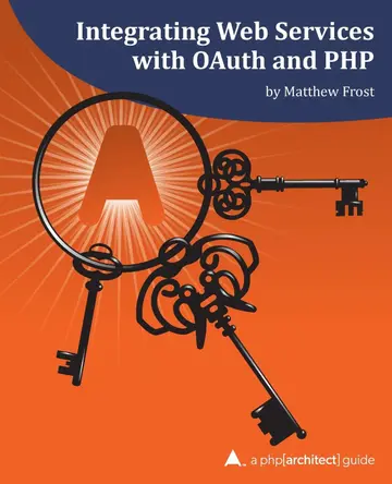 Cover of Integrating Web Services with OAuth and PHP