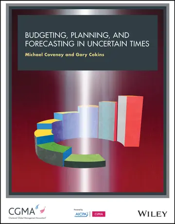 Cover of Budgeting, Planning, and Forecasting in Uncertain Times