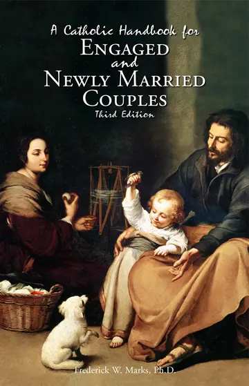 Cover of A Catholic Handbook for Engaged and New Married Couples