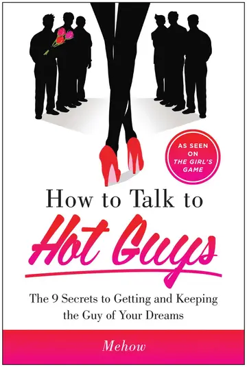 Cover of How to Talk to Hot Guys