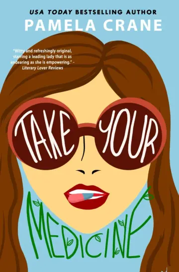 Cover of Take Your Medicine