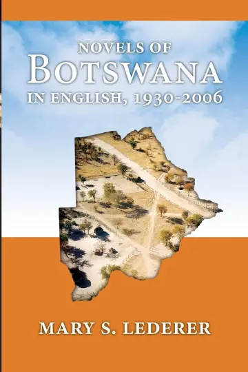 Cover of Novels of Botswana in English, 1930-2006