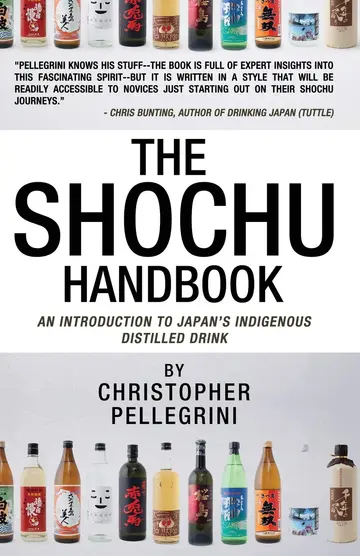Cover of The Shochu Handbook - An Introduction to Japan's Indigenous Distilled Drink