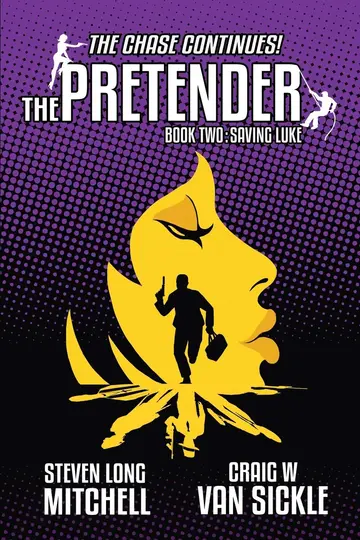 Cover of The Pretender-Saving Luke