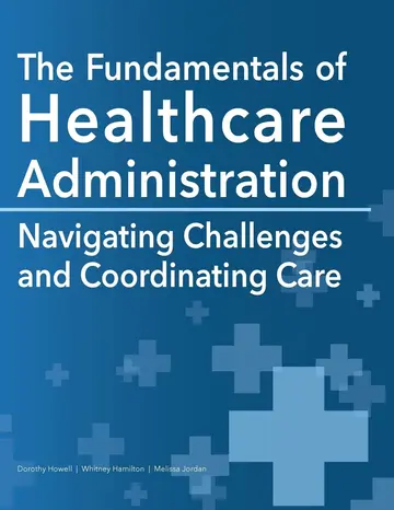 Cover of The Fundamentals of Healthcare Administration