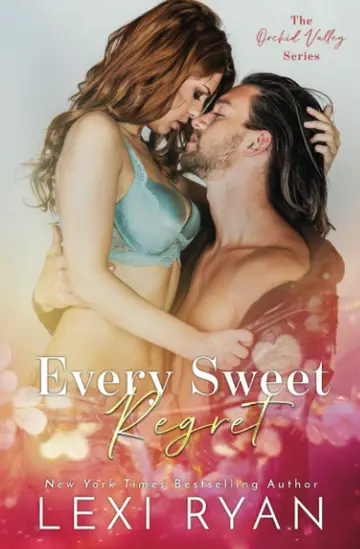 Cover of Every Sweet Regret
