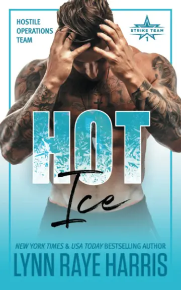Cover of Hot Ice (Hostile Operations Team(r) - Strike Team 1)