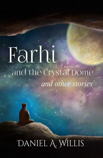 Cover of Farhi and the Crystal Dome