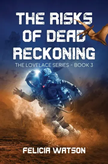 Cover of The Risks of Dead Reckoning