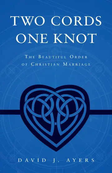 Cover of Two Cords, One Knot