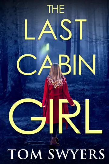 Cover of The Last Cabin Girl