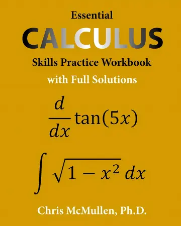 Cover of Essential Calculus Skills Practice Workbook with Full Solutions