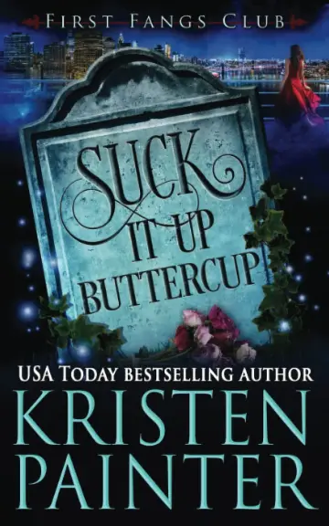 Cover of Suck It Up, Buttercup