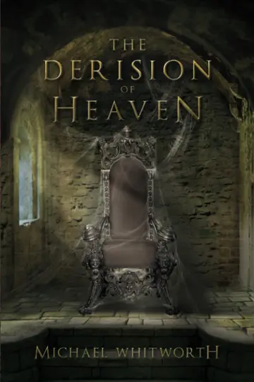 Cover of The Derision of Heaven