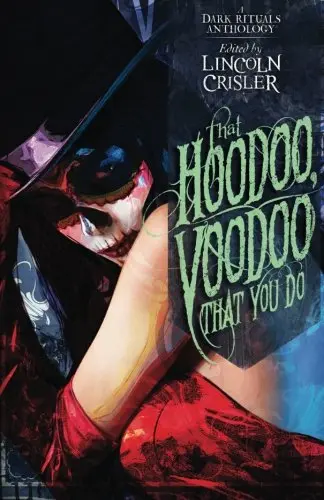 Cover of That Hoodoo, Voodoo That You Do