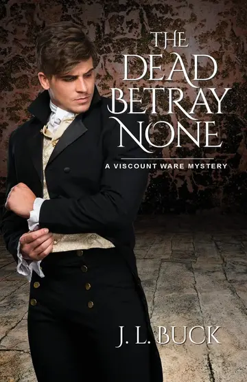 Cover of The Dead Betray None