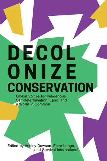 Cover of Decolonizing Conservation