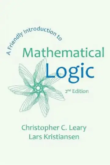 Cover of A Friendly Introduction to Mathematical Logic