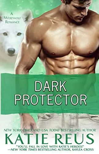 Cover of Dark Protector (A Werewolf Romance)