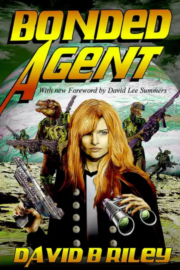 Cover of Bonded Agent