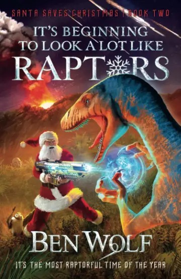 Cover of It's Beginning to Look a Lot Like Raptors