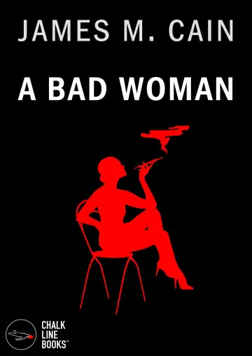 Cover of A Bad Woman