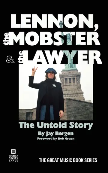Cover of Lennon, the Mobster & the Lawyer