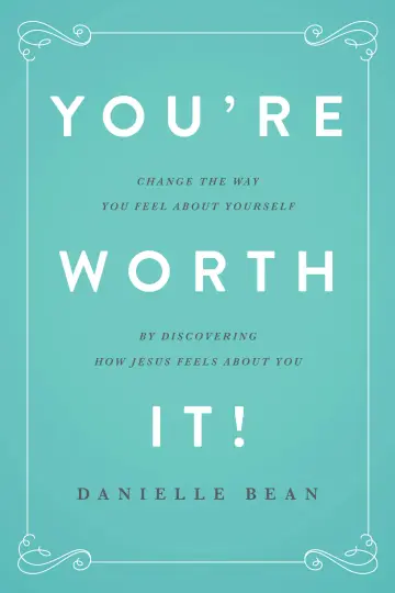 Cover of You're Worth It!