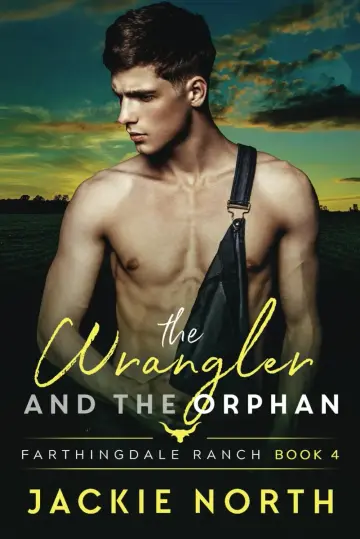 Cover of The Wrangler and the Orphan
