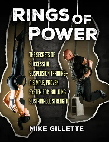 Cover of Rings of Power, the Secrets of Successful Suspension Training--A Simple, Proven System for Building Sustainable Strength