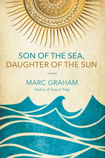 Cover of Son of the Sea, Daughter of the Sun