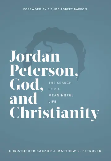Cover of Jordan Peterson, God, and Christianity
