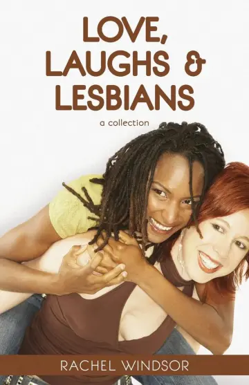 Cover of Love, Laugh and Lesbians