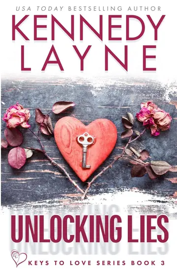 Cover of Unlocking Lies (Keys to Love, Book Three)