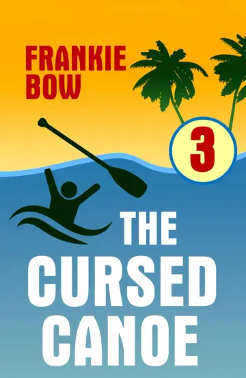 Cover of The Cursed Canoe