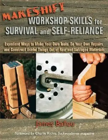 Cover of Makeshift Workshop Skills for Survival and Self-Reliance